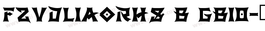 FZVDLIAORHS B GB10字体转换